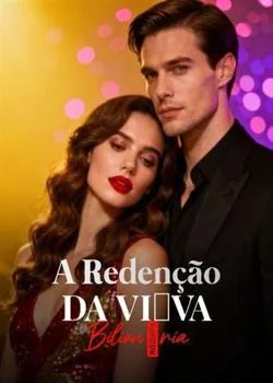 Capa do romance A Redenção da Viúva Bilionária