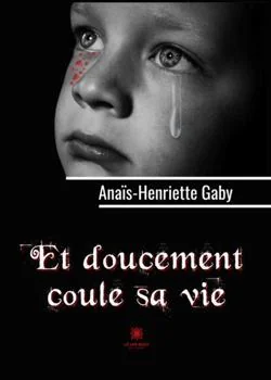 Couverture du roman Et doucement coule sa vie