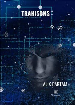 Couverture du roman Trahisons