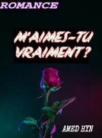 Couverture du roman M'AIMES TU VRAIMENT ?