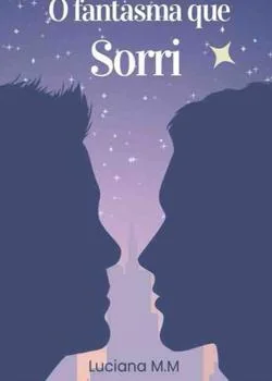 Capa do romance O sorriso do fantasma