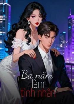 Bìa tiểu thuyết Ba năm làm tình nhân