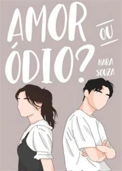Capa do romance Amor e ódio - primeira paixão