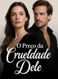 Capa do romance O Preço da Crueldade Dele