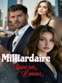 Couverture du roman Milliardaire ruiné par l'amour