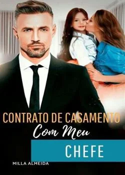 Capa do romance Contrato de Casamento com meu Chefe
