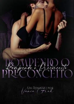 Capa do romance Rompendo o preconceito