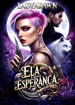 Capa do romance Ela é minha Esperança