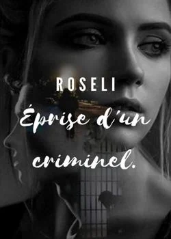 Couverture du roman Éprise d'un criminel.