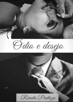 Capa do romance ÓDIO E DESEJO