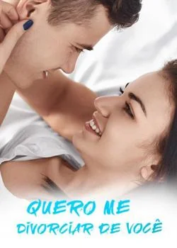 Capa do romance Quero Me Divorciar de Você