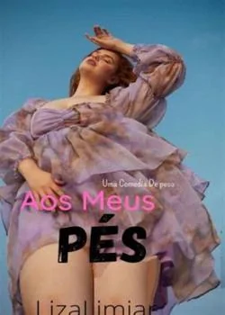 Capa do romance Aos Meus Pés