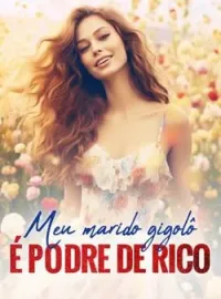 Capa do romance Meu marido gigolô é podre de rico