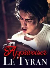 Couverture du roman Apprivoiser le tyran