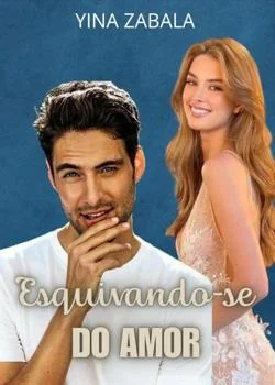 Capa do romance Esquivando-se do amor 
