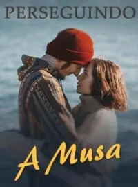 Capa do romance Perseguindo A Musa