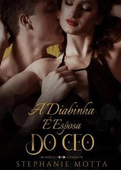 Capa do romance A Diabinha é Esposa do CEO 