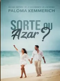 Capa do romance Sorte ou Azar?