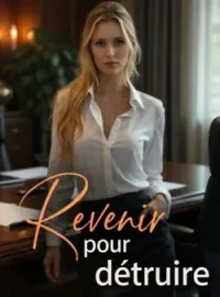 Couverture du roman Revenir pour détruire