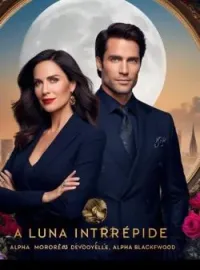 Couverture du roman La Luna Intrépide et l'Alpha Machiavélique