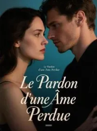 Couverture du roman Le Pardon d'une Âme Perdue
