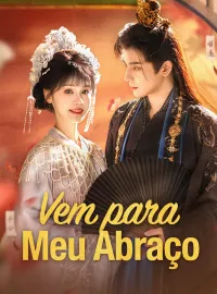Vem para Meu Abraço  [dublado]Dramas Curtos