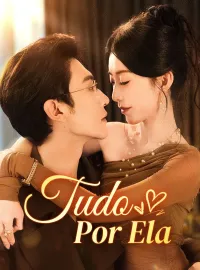 Tudo Por Ela [dublado]Mini Séries