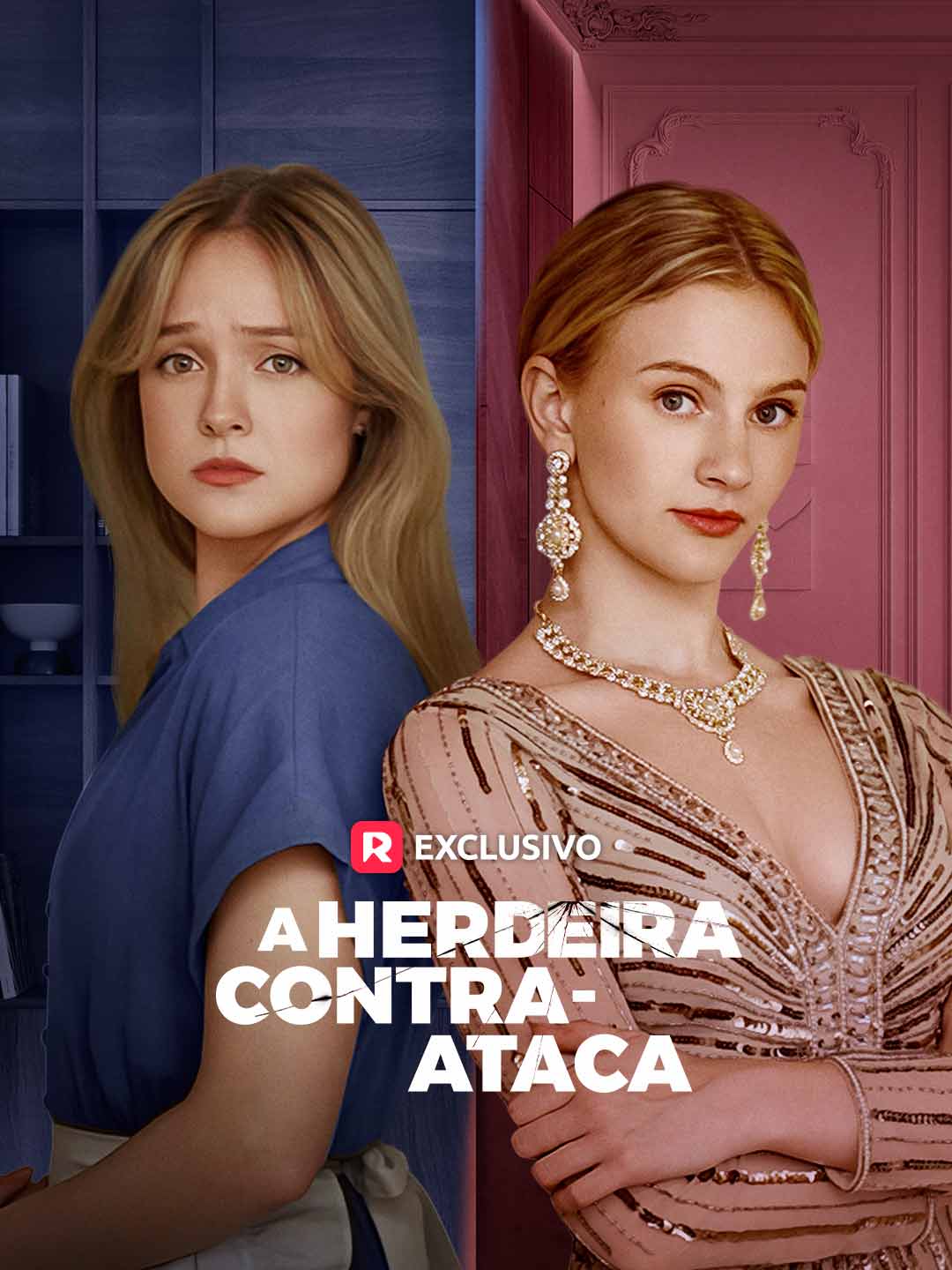 A Herdeira Contra-AtacaMini Séries
