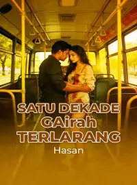 Sampul Novel Satu Dekade Gairah Terlarang