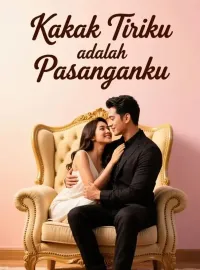 Sampul Novel Kakak Tiriku adalah Pasanganku