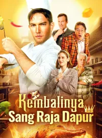 Kembalinya Sang Raja DapurDrama Pendek