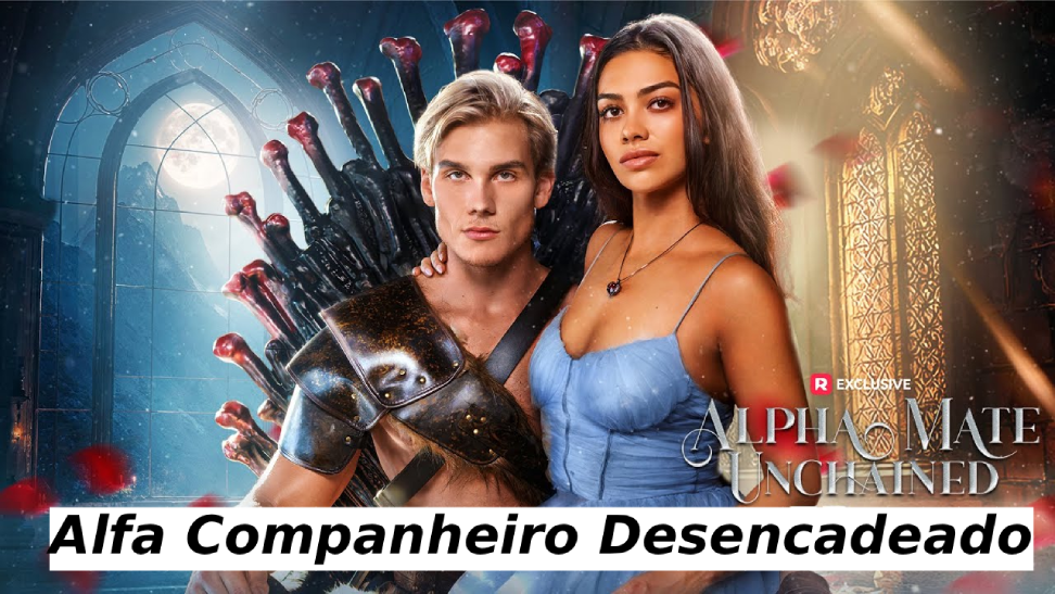 Alfa Companheiro Desencadeado: amor, poder e vingança em um drama de tirar o fôlego