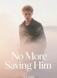 No More Saving Him Novel Cover