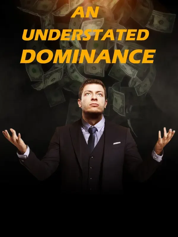 An Understated Dominance Novel Cover