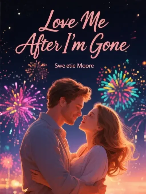 Love Me After I’m Gone Novel Cover