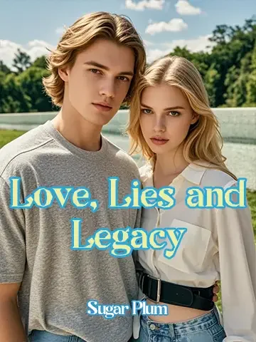 Love, Lies and Legacy
