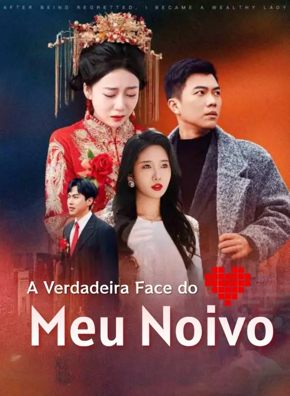 A Verdadeira Face do Meu NoivoMini Séries