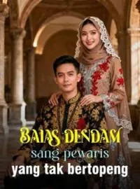 Balas dendam sang pewaris yang tak bertopeng