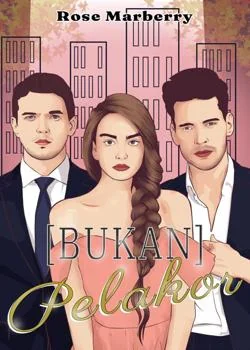 [BUKAN] PELAKOR