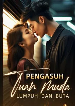 Pengasuh tuan muda lumpuh dan buta 