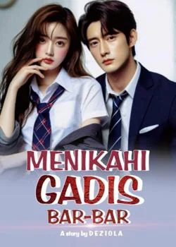 Menikahi Gadis Bar-Bar