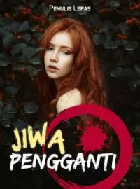 Sampul Novel Jiwa Pengganti