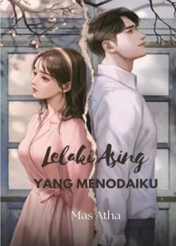 Lelaki Asing Yang Menodaiku