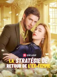 La stratégie de retour de l'ex-femme