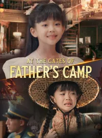 At the Gates of Father's CampMini Series