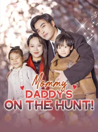 [ENG DUB] Mommy, Daddy's on the Hunt!Short Dramas