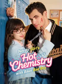 Nerdy Girl's Hot Chemistry with Biker Bad BoyMini Series