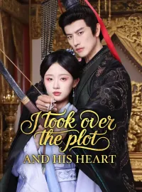I Took Over the Plot, and His HeartMini Series