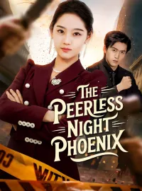 The Peerless Night PhoenixMini Series