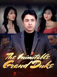 The Inimitable Grand DukeMini Series
